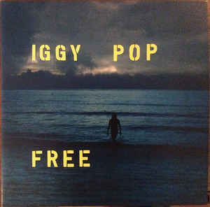 Iggy Pop ‎– Free  Vinyle, LP, Album, Edition limitée, Bleu, Gatefold