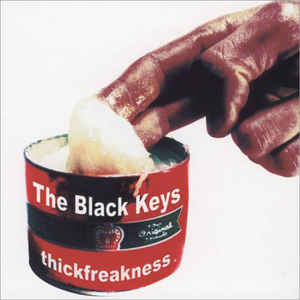 The Black Keys ‎– Thickfreakness  Vinyle, LP, Album