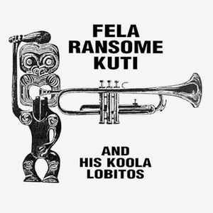 Fela Ransome Kuti And His Koola Lobitos ‎– Fela Ransome Kuti And His Koola Lobitos  Vinyle, LP, Album, Réédition, Vinyle transparent