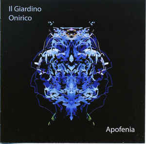 Il Giardino Onirico ‎– Apofenia  CD, Album, Stereo
