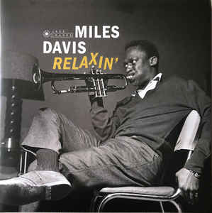 Miles Davis ‎– Relaxin'  Vinyle, LP, Album, Gatefold