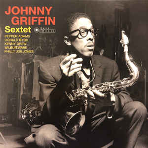 Johnny Griffin ‎– Johnny Griffin Sextet  Vinyle, LP, Album, Stéréo, 180g, Gatefold