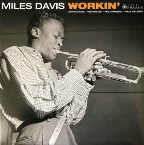 Miles Davis ‎– Workin’  Vinyle, LP, Album, Réédition, Stéréo