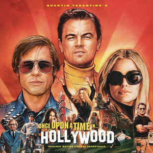 Artistes Divers ‎– Once Upon A Time In Hollywood (Original Motion Picture Soundtrack)  2 × Vinyle, LP, Compilation, Stéréo