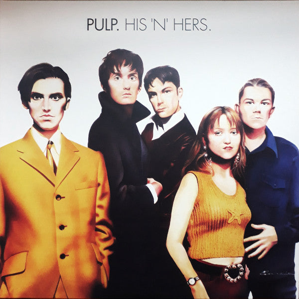 Pulp – His 'N' Hers  2 x Vinyle, LP, Album, Édition Deluxe, Édition Limitée, Réédition, Remasterisé, 25e anniversaire