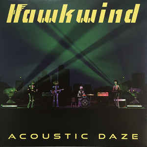 Hawkwind ‎– Acoustic Daze  Vinyle, LP, Album, Edition limitée, Gatefold