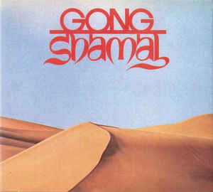 Gong ‎– Shamal 2 x  CD, Album, Réédition, Remasterisé Digipak