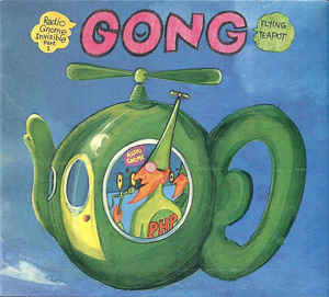 Gong ‎– Flying Teapot (Radio Gnome Invisible Part 1)  2 x  CD, Album, Réédition, Remasterisé Digipak
