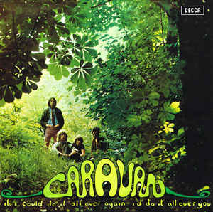 Caravan ‎– If I Could Do It All Over Again, I'd Do It All Over You  Vinyle, LP, Album, Réédition, 180 Grammes