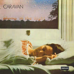 Caravan ‎– For Girls Who Grow Plump In The Night  Vinyle, LP, Album, Réédition