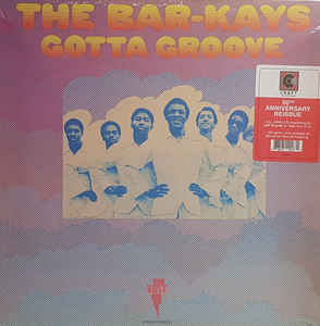 The Bar-Kays ‎– Gotta Groove  Vinyle, LP, Album, Réédition, Stéréo, 180g