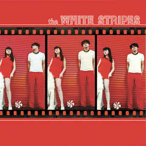 The White Stripes ‎– The White Stripes  Vinyle, LP, Album, Réédition, Remasterisé