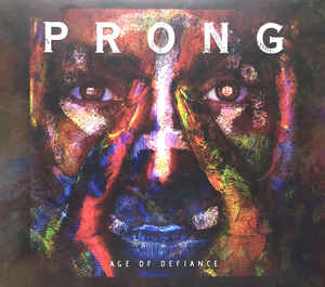 Prong ‎– Age Of Defiance  CD, EP