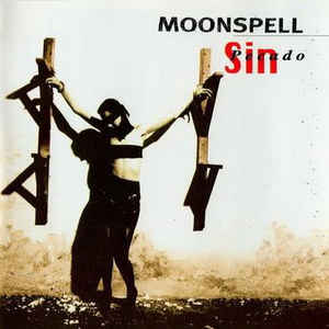 Moonspell ‎– Sin / Pecado  Vinyle, LP, Album, Réédition, + 7 ", 45 tr / EP,  Édition De Luxe