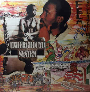 Fela Anikulapo-Kuti And Egypt 80 ‎– Underground System  Vinyle, LP, Album, Réédition
