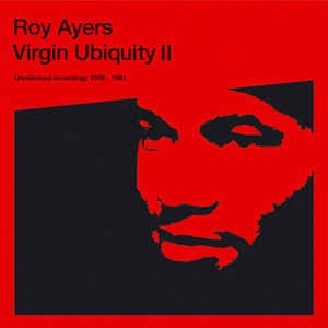 Roy Ayers ‎– Virgin Ubiquity II (Unreleased Recordings 1976-1981)  3 × Vinyle, LP, Album, Compilation, Réédition, Gatefold