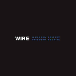 Wire ‎– Mind Hive  Vinyle, LP, Album