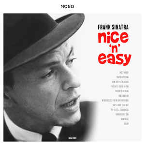 Frank Sinatra ‎– Nice 'N' Easy  Vinyle, LP, Mono