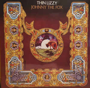 Thin Lizzy ‎– Johnny The Fox  Vinyle, LP, Album, Réédition