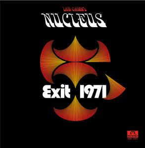 Ian Carr's Nucleus ‎– Exit 1971 - 2 × Vinyle, LP, Album, Mono