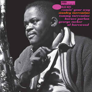 Stanley Turrentine ‎– Comin' Your Way  Vinyle, LP, Album, Réédition, Stéréo, 180g, Gatefold