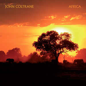 John Coltrane ‎– Africa  Vinyle, LP, Album, Edition limitée, Réédition