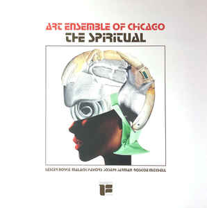 Art Ensemble Of Chicago ‎– The Spiritual  Vinyle, LP, Album, Réédition, Remasterisé