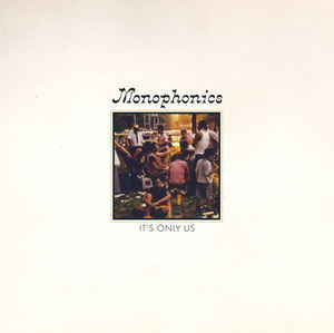 Monophonics ‎– It's Only Us  Vinyle, LP, Album, Stéréo, couverture de parc