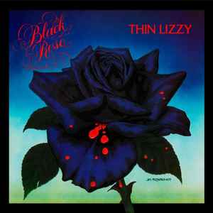 Thin Lizzy ‎– Black Rose  Vinyle, LP, Album, Réédition, 180 Grammes