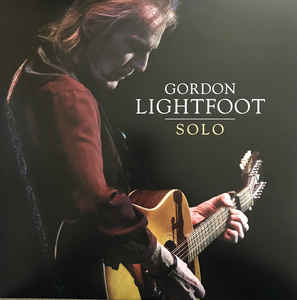 Gordon Lightfoot ‎– Solo Vinyle, LP, Album