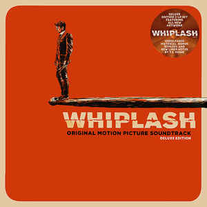 Justin Hurwitz / Tim Simonec ‎– Whiplash: Original Motion Picture Soundtrack Deluxe Edition  2 × Vinyle, LP, Album, Édition Deluxe, Réédition