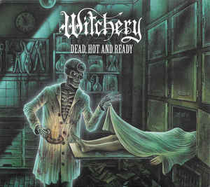 Witchery ‎– Dead, Hot And Ready  CD, Album, Édition Limitée, Réédition, Digipak