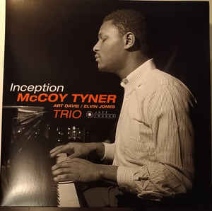McCoy Tyner Trio ‎– Inception  Vinyle, LP, Album, Stéréo, 180 Grammes, Gatefold