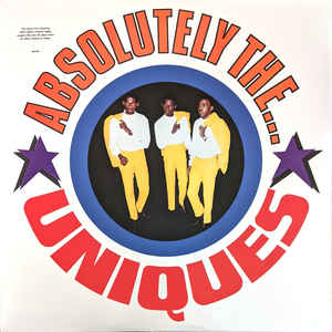 The Uniques ‎– Absolutely The...Uniques  Vinyle, LP, Album, Réédition