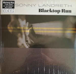 Sonny Landreth ‎– Blacktop Run  Vinyle, LP, Album, 180 grammes