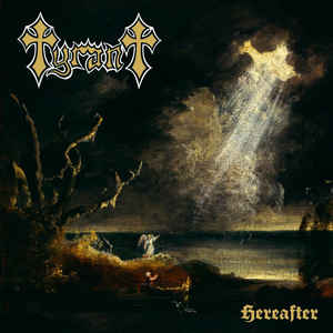 Tyrant  ‎– Hereafter  CD, Album Digipak