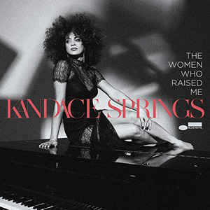 Kandace Springs ‎– The Women Who Raised Me  CD, Album