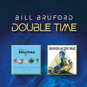 Bill Bruford ‎– Double Time  CD, compilation + DVD-Vidéo