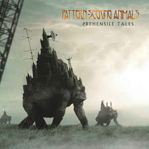 Pattern-Seeking Animals ‎– Prehensile Tales  2 × Vinyle, LP, Album, Stereo, 180gr