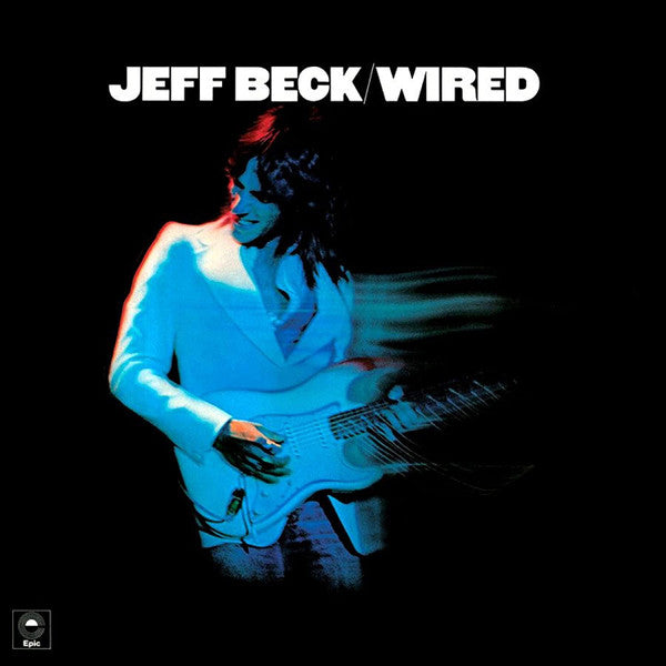 Jeff Beck – Wired  Vinyle, LP, Réédition, Remasterisé, Stéréo, 180g, Gatefold