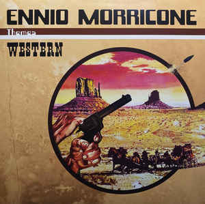 Ennio Morricone ‎– Western  2 × Vinyle, LP, Compilation, 180 Grammes