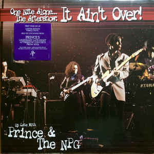 Prince & The NPG ‎– One Nite Alone... The Aftershow: It Ain't Over! (Up Late With Prince & The NPG)