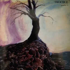 Trouble  ‎– Psalm 9  Vinyle, LP, Album, Réédition, Remasterisé