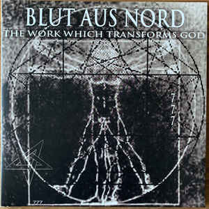 Blut Aus Nord ‎– The Work Which Transforms God Vinyle, 12 ", 33 ⅓ tr / min, album, remasterisé, repress, ultra clair / noir