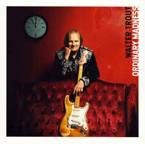 Walter Trout ‎– Ordinary Madness  2 × Vinyle, LP, Album, Édition limitée, Vinyle transparent rouge