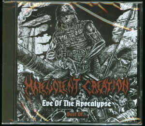 Malevolent Creation ‎– Eve Of The Apocalypse - Best Of  CD, Compilation