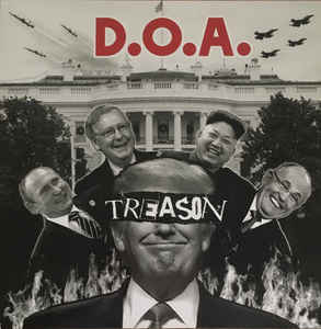 D.O.A.  ‎– Treason  Vinyle, LP, Album