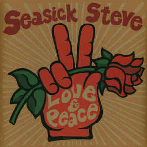 Seasick Steve ‎– Love &amp; Peace  Vinyle, LP, Album, Stéréo