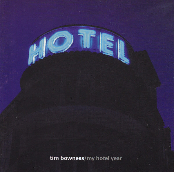 Tim Bowness – My Hotel Year  CD, Album