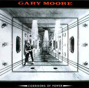 Gary Moore – Corridors Of Power  CD, Album, Réédition, Remasterisé